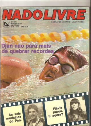 Capa da edição da NADO LIVRE publicada após a quebra do recorde dos 100m livre e unificação dos recordes dos 100m aos 1500m. 5